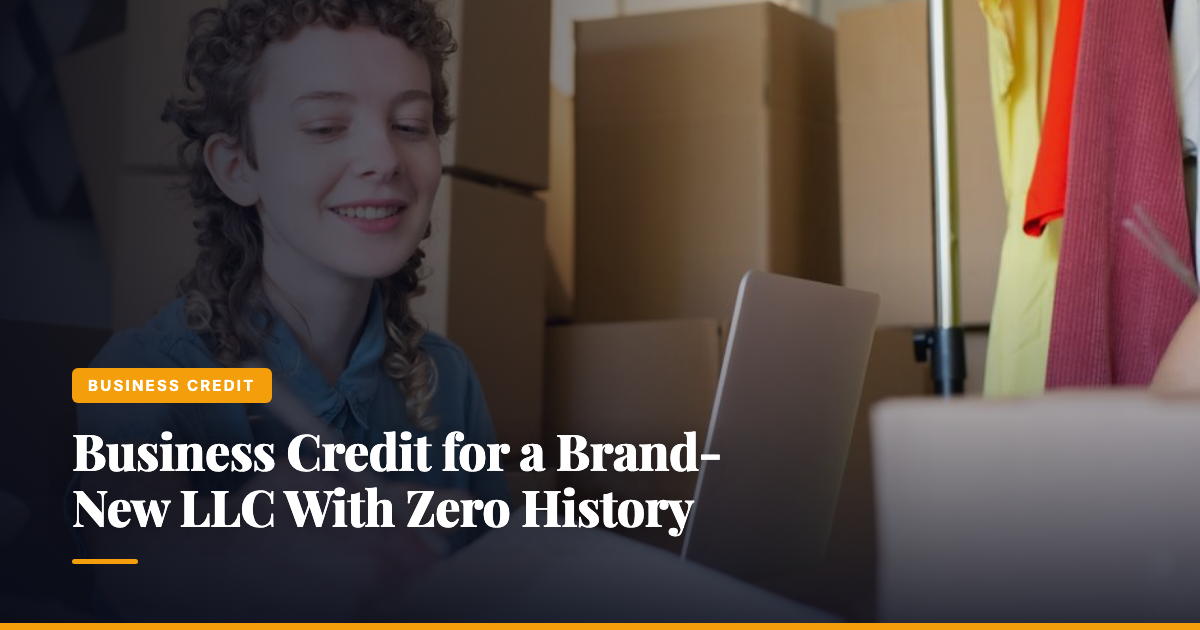 Business Credit for a Brand-New LLC With Zero History — The Ledger by MidBank
