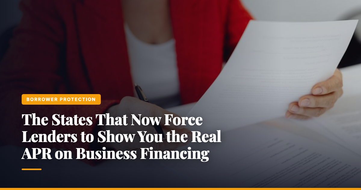 The States That Now Force Lenders to Show You the Real APR on Business Financing — The Ledger by MidBank