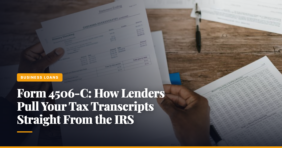 Form 4506-C: How Lenders Pull Your Tax Transcripts Straight From the IRS — The Ledger by MidBank
