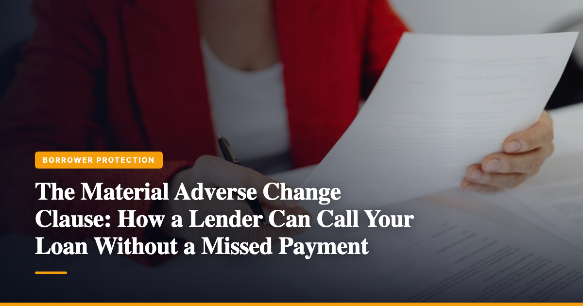 The Material Adverse Change Clause: How a Lender Can Call Your Loan Without a Missed Payment — The Ledger by MidBank