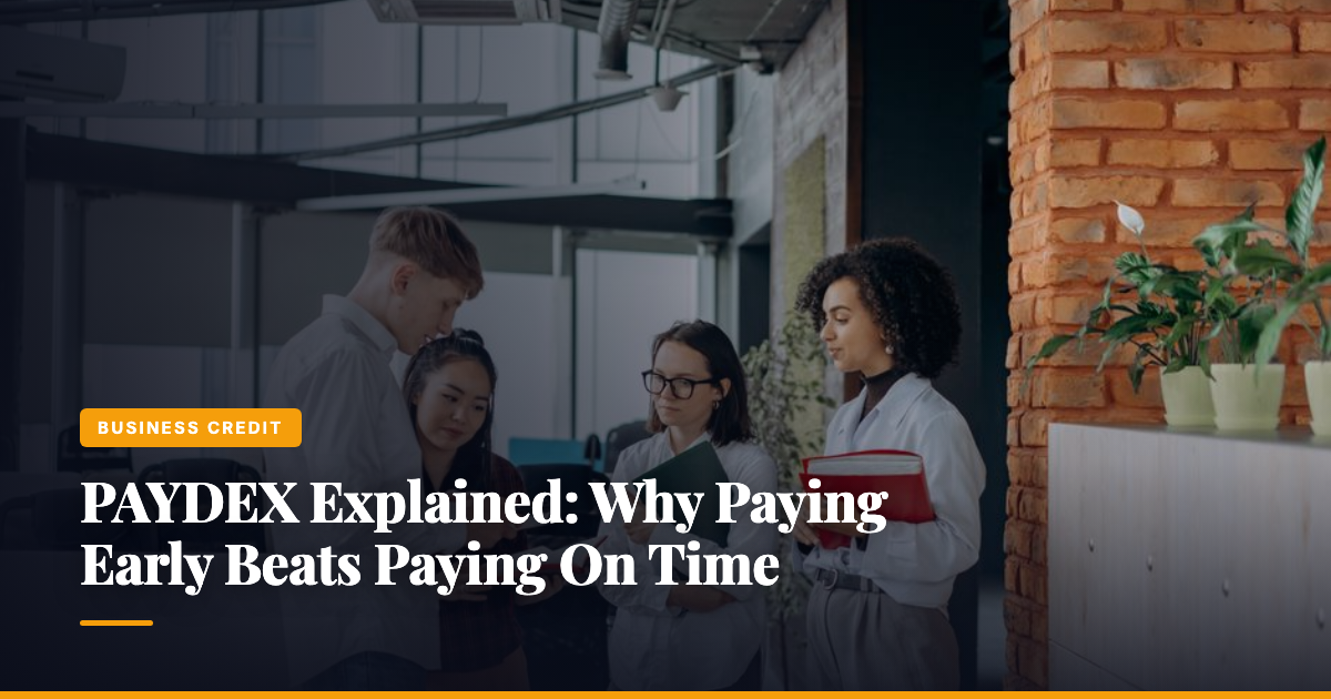 PAYDEX Explained: Why Paying Early Beats Paying On Time — The Ledger by MidBank
