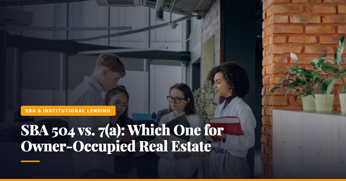 SBA 504 vs. 7(a): Which One for Owner-Occupied Real Estate — The Ledger by MidBank