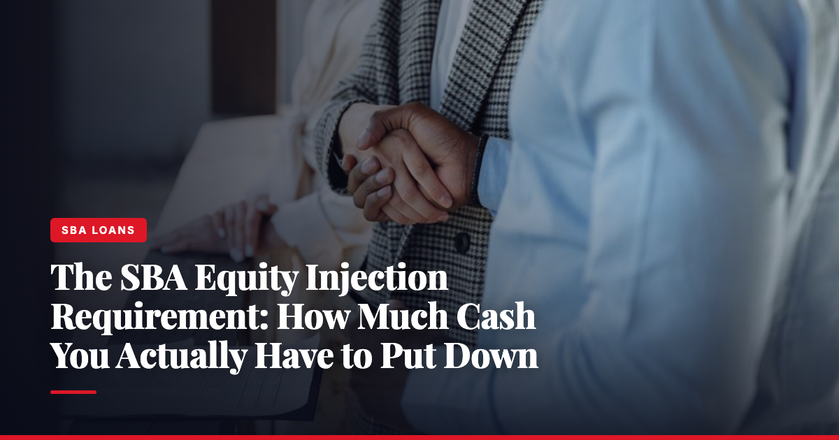 The SBA Equity Injection Requirement: How Much Cash You Actually Have to Put Down — The Ledger by MidBank