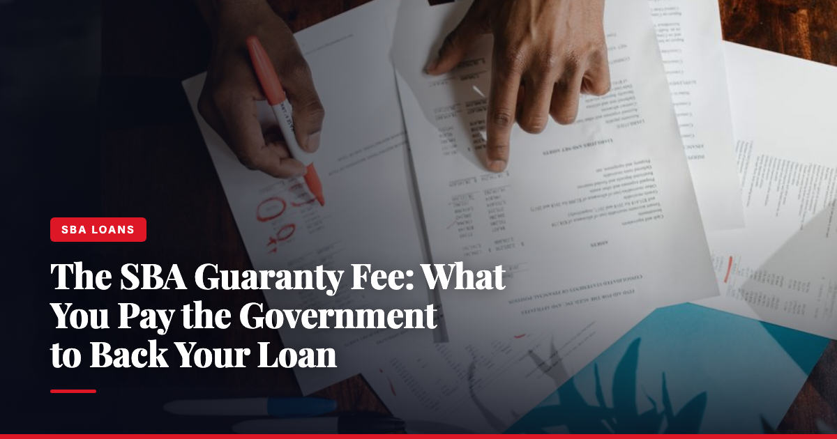 The SBA Guaranty Fee: What You Pay the Government to Back Your Loan — The Ledger by MidBank