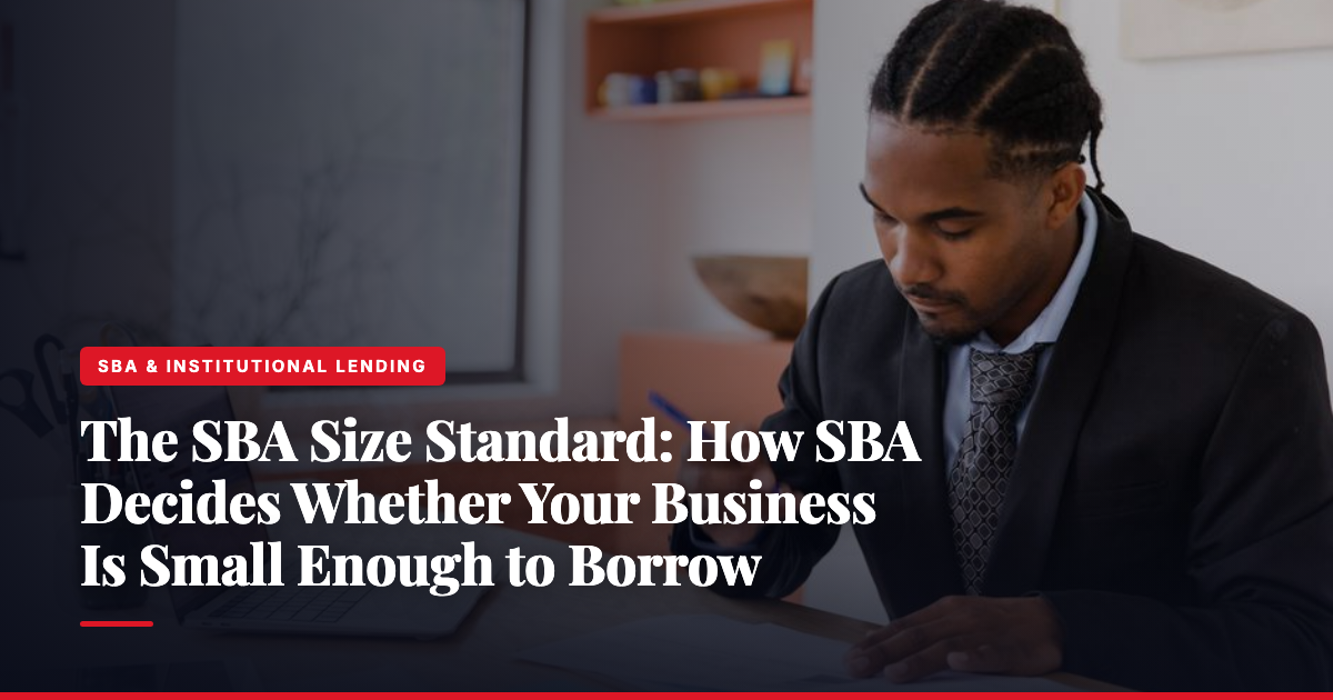 The SBA Size Standard: How SBA Decides Whether Your Business Is Small Enough to Borrow — The Ledger by MidBank
