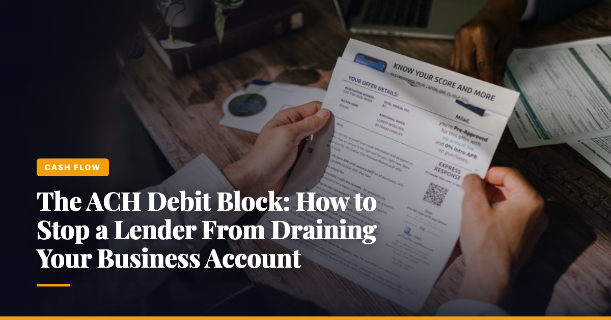 The ACH Debit Block: How to Stop a Lender From Draining Your Business Account — The Ledger by MidBank