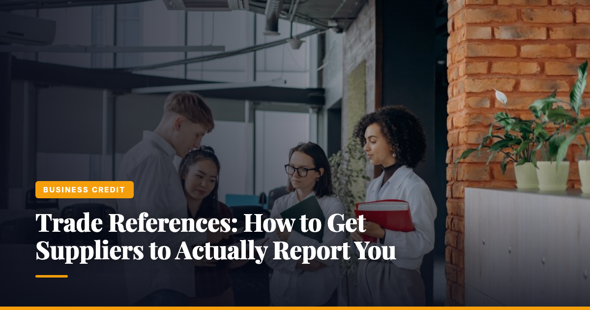 Trade References: How to Get Suppliers to Actually Report You — The Ledger by MidBank
