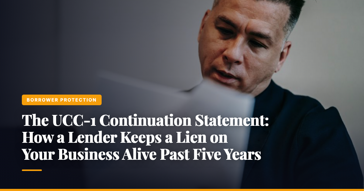 The UCC-1 Continuation Statement: How a Lender Keeps a Lien on Your Business Alive Past Five Years — The Ledger by MidBank